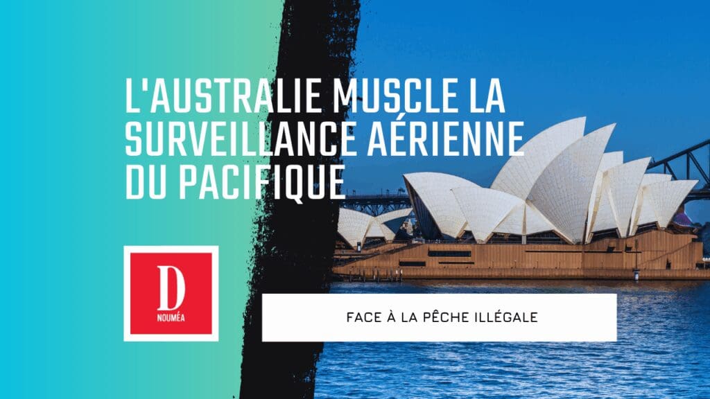 L’Australie muscle la surveillance aérienne du Pacifique