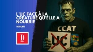 L’UC PRISONNIÈRE DE SA CRÉATURE