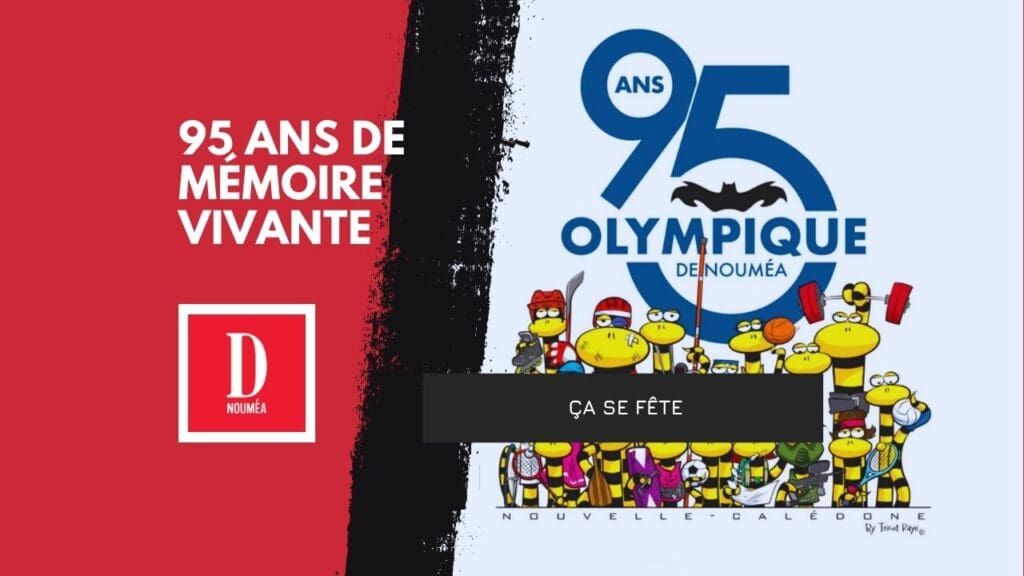 Olympique de Nouméa : 95 ans de légende sportive