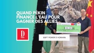 L’eau, nouvel outil du soft power chinois dans le Pacifique