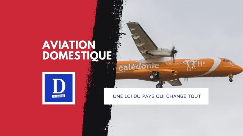 Aérien : la fin du laxisme en Nouvelle-Calédonie
