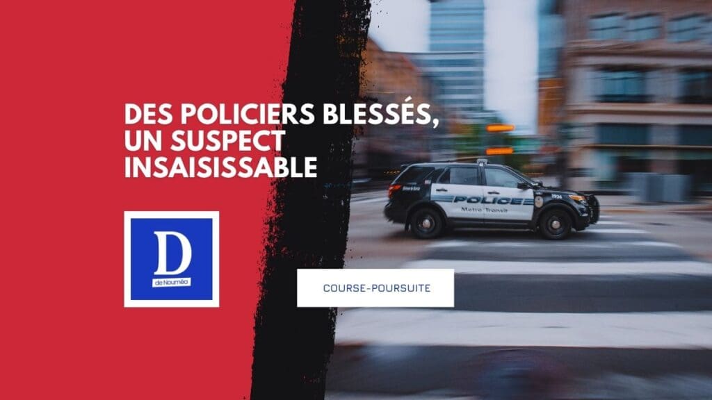 Course-poursuite : un chauffard blesse deux policiers et prend la fuite