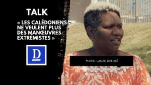 Ukeiwë dénonce une déclaration du FLNKS « hors sol »