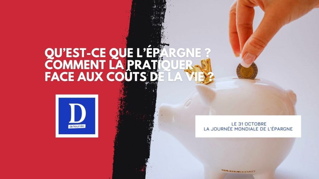 Le 31 octobre : pourquoi la Journée mondiale de l’épargne compte
