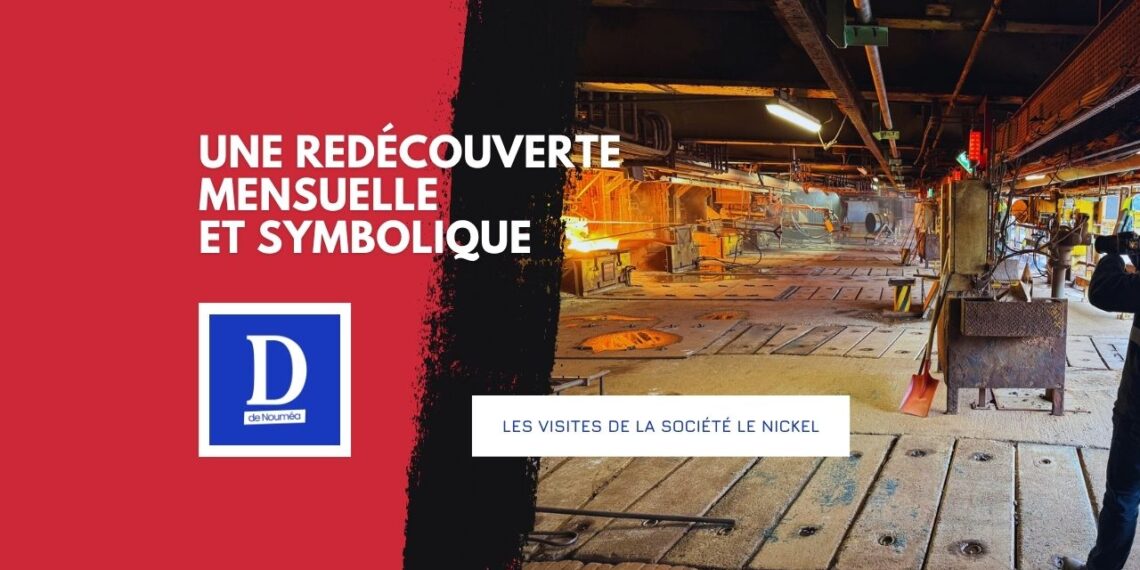 La SLN rouvre Doniambo : une plongée publique au cœur du nickel