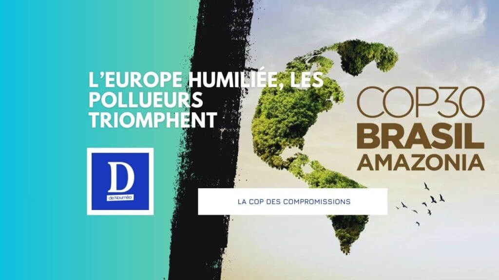 Bélem 2025 : quand la planète recule