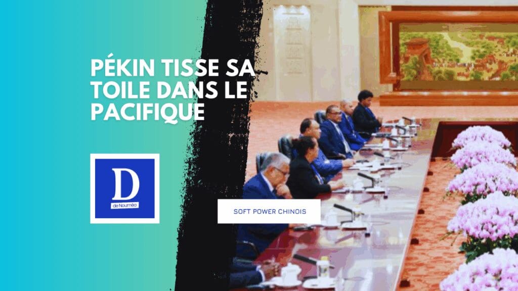 Pékin charme les îles du Pacifique pour asseoir son influence