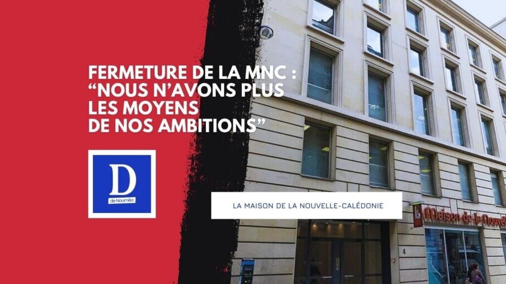 La Maison de la Nouvelle-Calédonie à Paris va fermer : une page se tourne