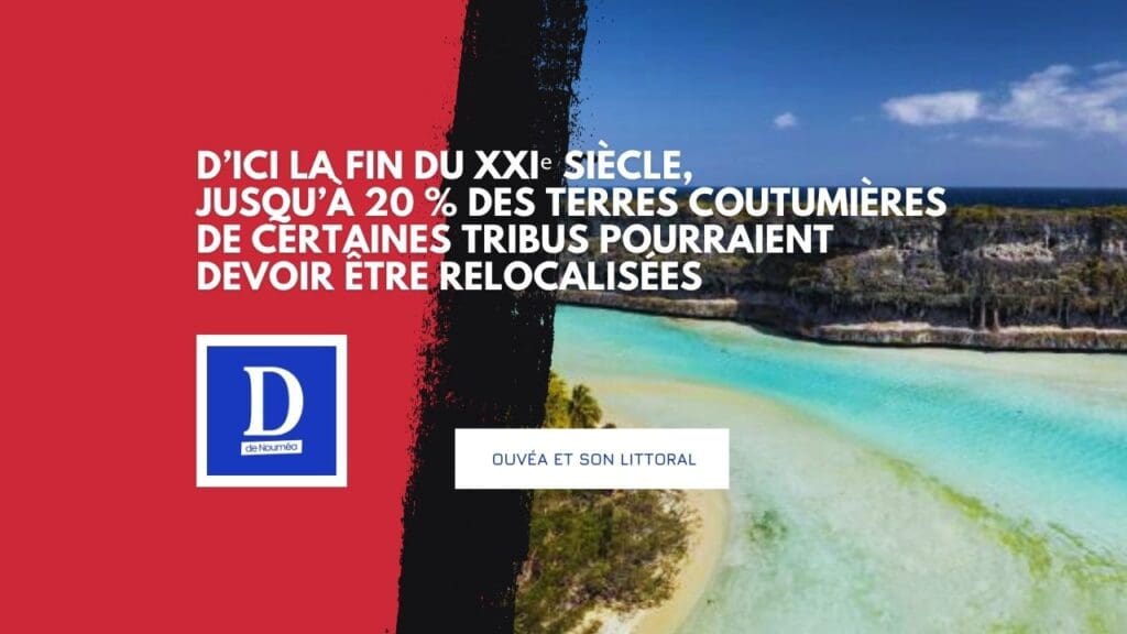 Île d’Ouvéa : la montée des eaux ronge l’« île-paradis »