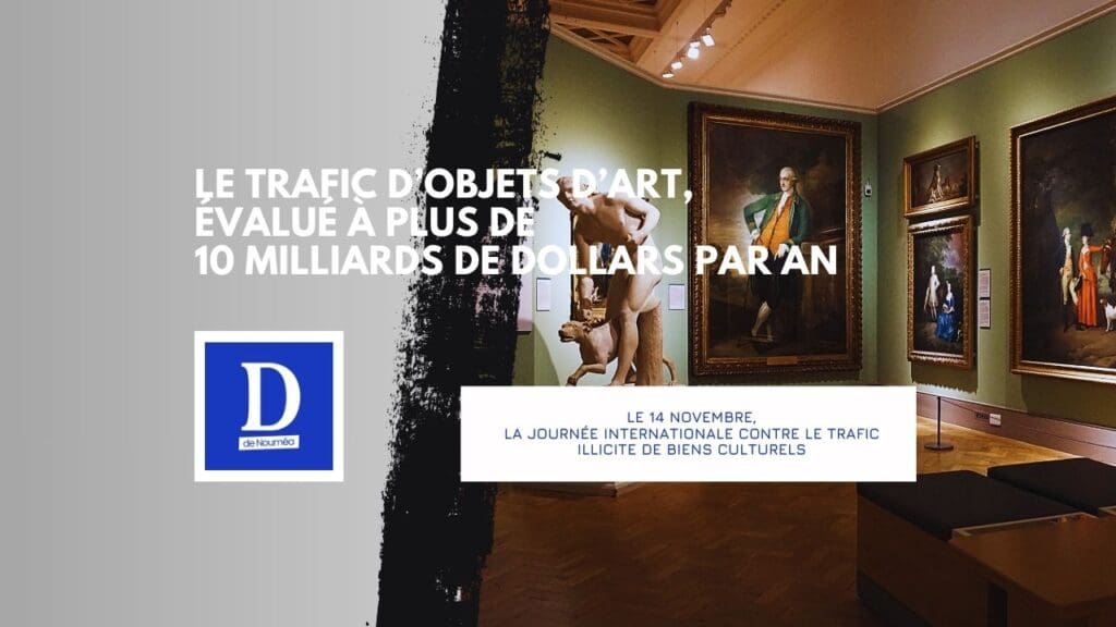 Le 14 novembre, le monde se mobilise contre le pillage culturel silencieux