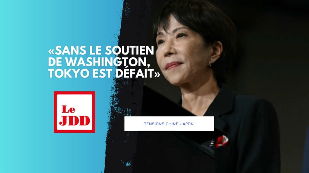 Tensions Chine-Japon : «Sans le soutien de Washington, Tokyo est défait»