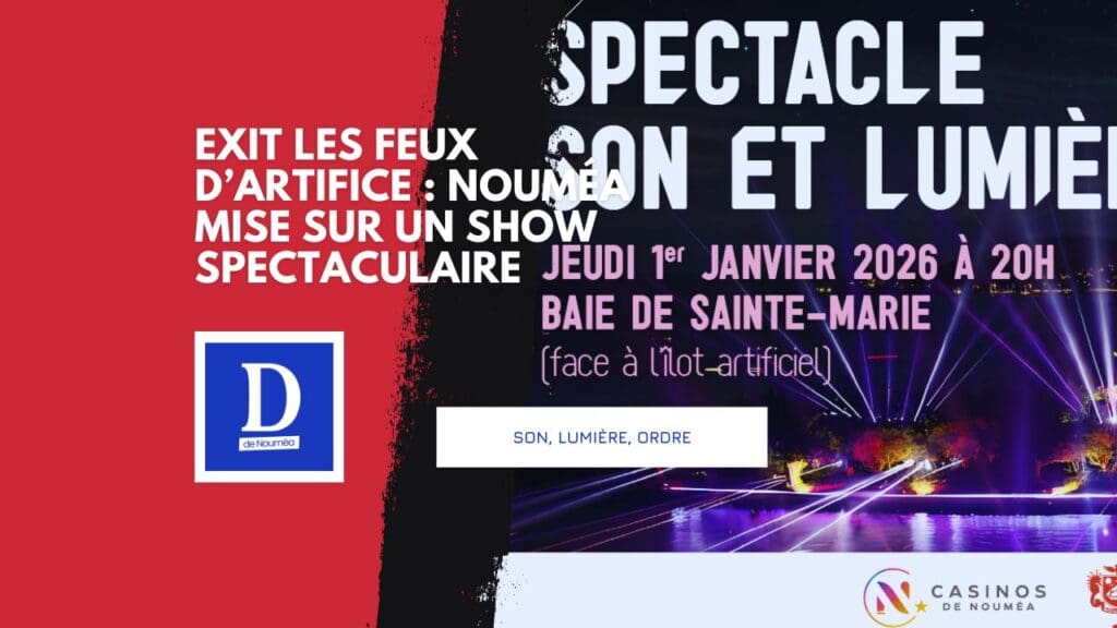 Sainte-Marie en majesté : le show qui lance 2026 à Nouméa