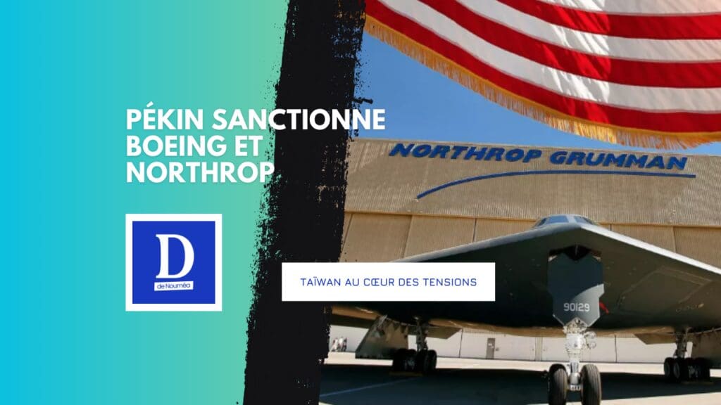 La Chine sanctionne 20 entreprises américaines après des ventes d’armes