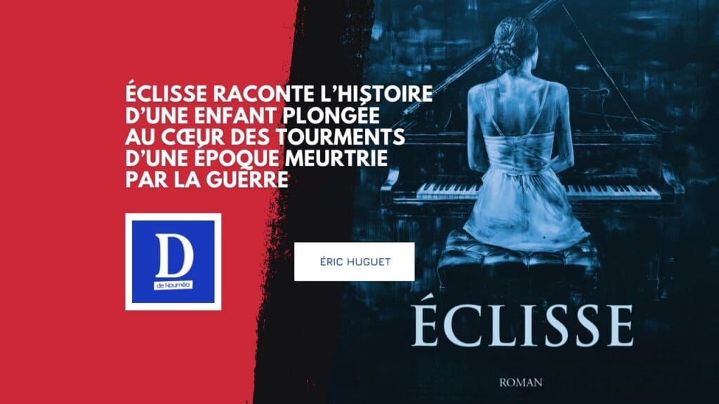 “Éclisse” : le roman nouméen qui ravive les mémoires enfouies