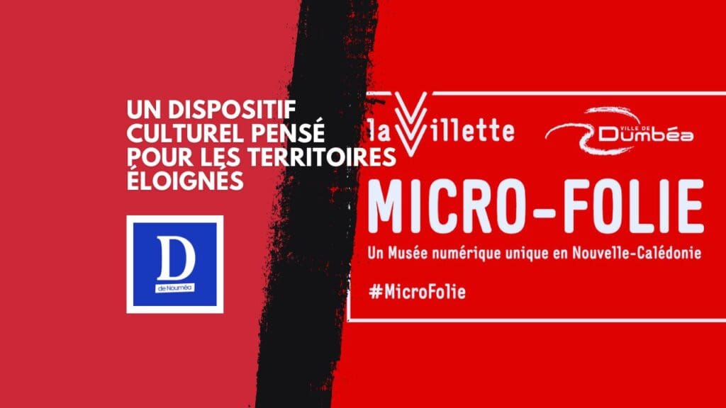 Micro-Folie : la province Sud déploie un musée numérique en Calédonie