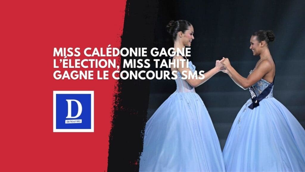 Miss Calédonie gagne l’élection, Miss Tahiti gagne le concours SMS