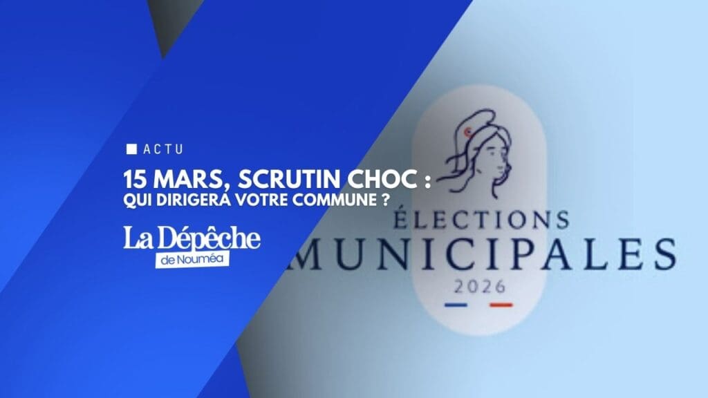 15 mars 2026 : Les mairies vont basculer !