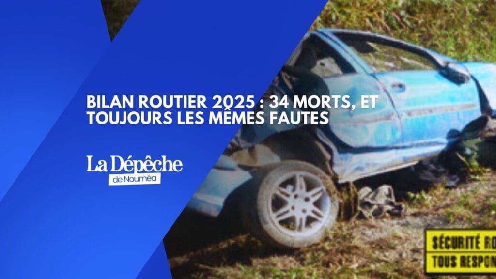 34 tués en 2025 : la fatalité n’existe pas