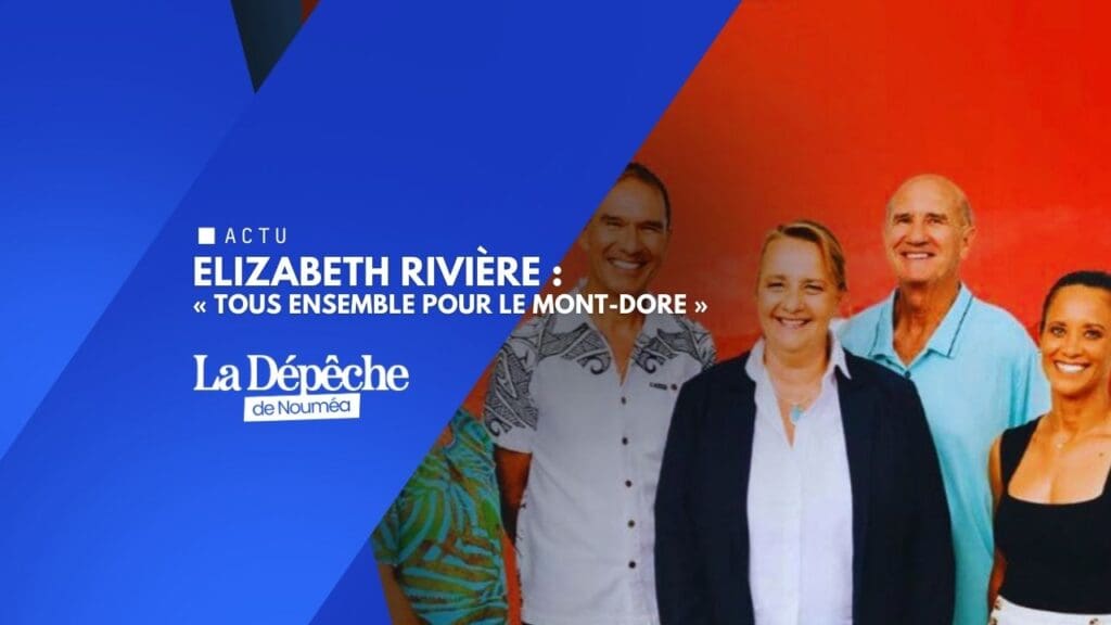 Elizabeth Rivière : « Tous ensemble pour le Mont-Dore »