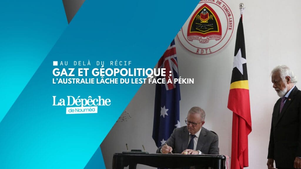 Indo-Pacifique : l’offensive gazière de l’Australie contre la Chine