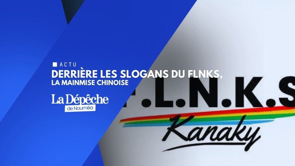 FLNKS et Pacifique : le mensonge de la souveraineté hors-sol