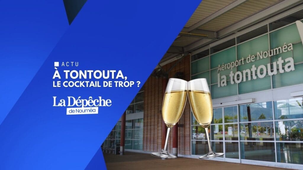 À Tontouta, le cocktail de trop ?